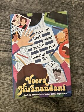 How to find what you’re not looking for by Veera Hiranandani - Hardcover Book